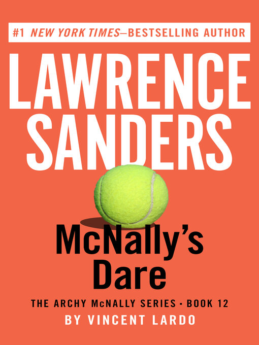 Title details for McNally's Dare by Lawrence Sanders - Available